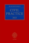 Blackstone's Civil Practice 2023 - Book