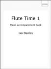 Flute Time 1 Piano Accompaniment book - Book