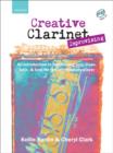 Creative Clarinet Improvising + CD : An introduction to improvising jazz, blues, Latin, and funk for the intermediate player - Book