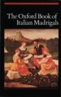 The Oxford Book of Italian Madrigals - Book