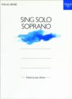 Sing Solo Soprano - Book