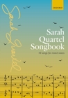 Sarah Quartel Songbook : 10 songs for mixed voices - Book