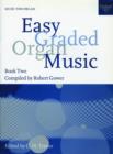 Easy Graded Organ Music Book 2 - Book