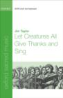 Let Creatures All Give Thanks and Sing - Book