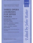 Three opera choruses for upper voices - Book