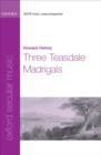 Three Teasdale Madrigals - Book