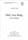 Hail, true Body, born of Mary - Book