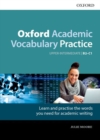 Oxford Academic Vocabulary Practice: Upper-Intermediate B2-C1: with Key - Book