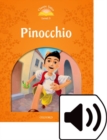 Classic Tales Second Edition: Level 5: Pinocchio Audio Pack - Book