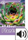 Oxford Read and Discover: Level 4: All About Plants Audio Pack - Book