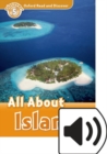 Oxford Read and Discover: Level 5: All About Islands Audio Pack - Book
