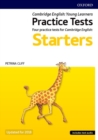 Cambridge English Qualifications Young Learners Practice Tests: Pre A1: Starters Pack : Practice for Cambridge English Qualifications Pre A1 Starters Level - Book