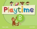 Playtime: B: Class Book : Stories, DVD and play- start to learn real-life English the Playtime way! - Book