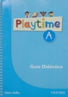 Playtime: A: Spanish Teacher's Book - Book