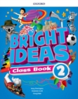 Bright Ideas: Level 2: Pack (Class Book and app) - Book