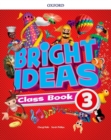 Bright Ideas: Level 3: Pack (Class Book and app) - Book