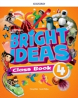 Bright Ideas: Level 4: Pack (Class Book and app) - Book