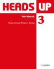 Heads Up: 3: Workbook - Book