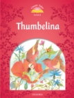 Thumbelina (Classic Tales Level 2) - eBook