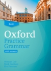 Oxford Practice Grammar: Basic: with Key : The right balance of English grammar explanation and practice for your language level - Book