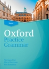 Oxford Practice Grammar: Basic: without Key : The right balance of English grammar explanation and practice for your language level - Book