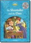 Classic Tales Second Edition: Level 1: The Shoemaker and the Elves e-Book & Audio Pack - Book