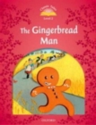 Classic Tales Second Edition: Level 2: The Gingerbread Man Audio Pack - Book