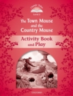 Classic Tales Second Edition: Level 2: The Town Mouse and the Country Mouse Activity Book & Play - Book