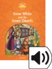Classic Tales Second Edition: Level 5: Snow White and the Seven Dwarfs e-Book & Audio Pack - Book