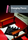 Dominoes: Starter: Changing Places - Book