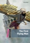 Dominoes: Quick Starter: The First Flying Man - Book