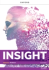 Insight: Advanced: Workbook : Insight second edition is a thought-provoking course that empowers students to think deeply about the world around them. Real-life and engaging topics, with a focus on Gl - Book