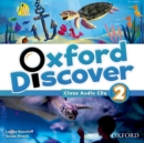 Oxford Discover: 2: Class Audio CDs - Book