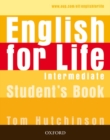 English for Life: Intermediate: Student's Book : General English four-skills course for adults - Book