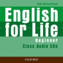 English for Life: Beginner: Class Audio CDs - Book