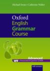 Oxford English Grammar Course: Advanced: with Answers CD-ROM Pack - Book