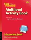 Step Forward Intro: Multilevel Activity Book - Book