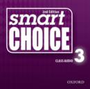 Smart Choice: Level 3: Class Audio CDs - Book
