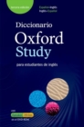 Diccionario Oxford Study 3e Pack: Diccionario Spanish Study 3e Pack : Para estudiantes de ingles (Espanol-Ingles/Ingles-Espanol) - Book