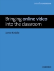 Bringing Online Video into the Classroom - Book