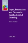 Input, Interaction and Corrective Feedback in L2 Learning - Book