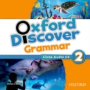 Oxford Discover: 2: Grammar Class Audio CD - Book