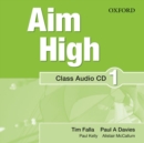 Aim High Level 1 Class Audio CD : A new secondary course which helps students become successful, independent language learners - Book