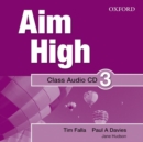 Aim High Level 3 Class Audio CD : A new secondary course which helps students become successful, independent language learners - Book