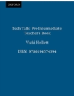 Tech Talk Pre-Intermediate: Teacher's Book - Book