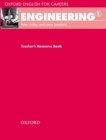 Oxford English for Careers: Engineering 1: Teacher's Resource Book - Book