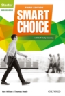 Smart Choice: Starter Level: Workbook with Self-Study Listening : Smart Learning - on the page and on the move - Book