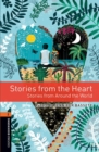 Oxford Bookworms Library: Level 2:: Stories from the Heart : Graded readers for secondary and adult learners - Book