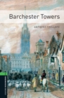 Barchester Towers Level 6 Oxford Bookworms Library - Anthony Trollope