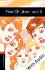 Five Children and It - With Audio Level 2 Oxford Bookworms Library - Edith Nesbit